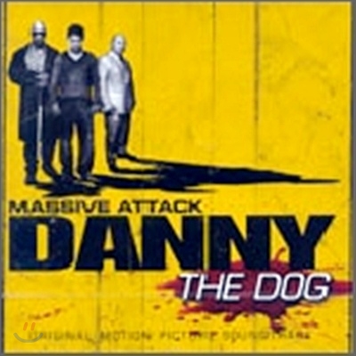 Massive Attack - Danny The Dog O.S.T