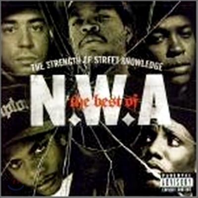 N.W.A - Best Of Nwa: The Strength Of Street Knowledge