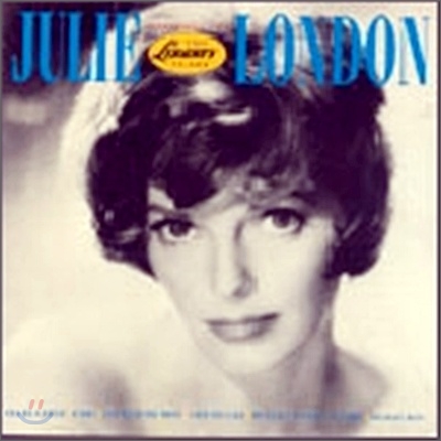 Julie London - Best Of The Liberty Years