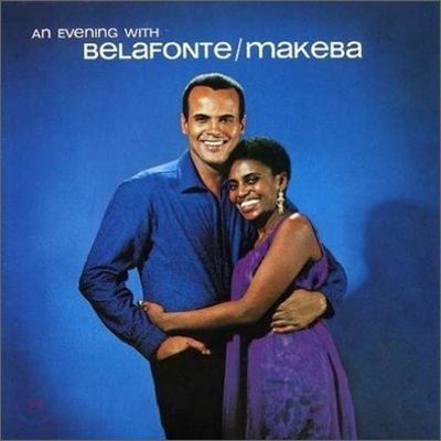 Harry Belafonte & Miriam Makeba - An Evening With Belafonte & Makeba