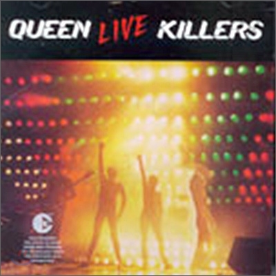 Queen - Live Killers