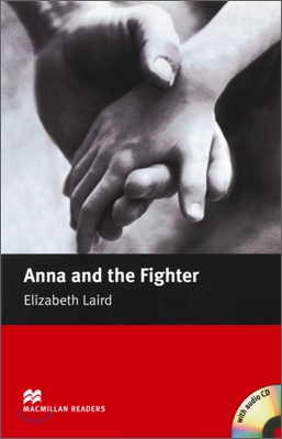 Macmillan Readers Anna and the Fighter Beginner Pack (Package)