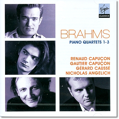 Gautier Capucon 브람스: 피아노 사중주곡 (Brahms: Piano Quartets Nos. 1-3) 