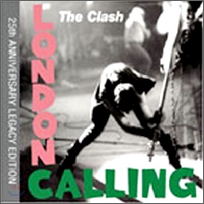 The Clash - London Calling (Legacy Edition)