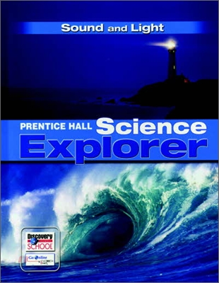 Science Explorer C2009 Book O Student Edition Sound and Light (Hardcover)