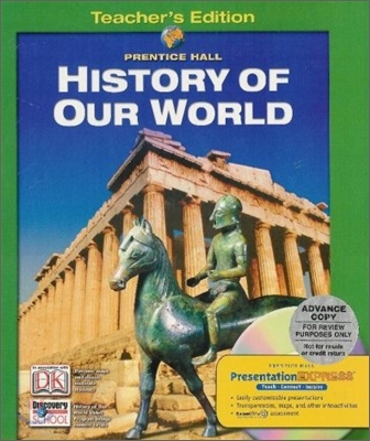 Prentice Hall History of Our World : Teacher&#39;s Guide (2008)