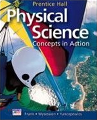 Prentice Hall Physical Science : Student Book