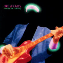 Dire Straits - Money For Nothing (수입)