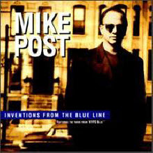 Mike Post - Inventions from the Blue Line (수입)