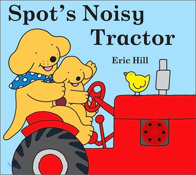 Spot&#39;s Noisy Tractor