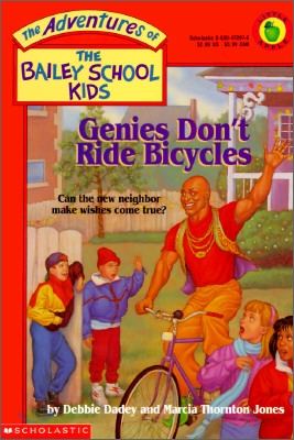 Genies Don&#39;t Ride Bicycles