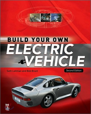 Build Your Own Electric Vehicle, 2/E