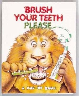 Brush Your Teeth Please (Hardcover)