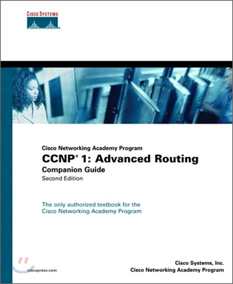 Cisco Networking Academy Program CCNP 1, 2/E