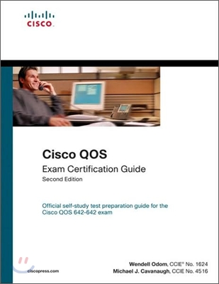 Cisco QOS Exam Certification Guide, 2/E
