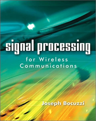 Signal Processing for Wireless Communications