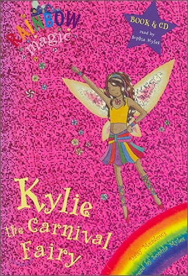 Rainbow Magic : Kylie the Carnival Fairy (Book & CD)