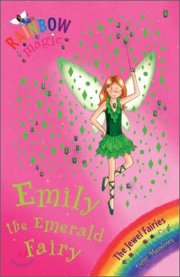 Rainbow Magic: Emily the Emerald Fairy : The Jewel Fairies Book 3 (Paperback)