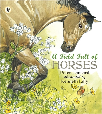 Nature Storybooks : A Field Full of Horses (Book &amp; CD)