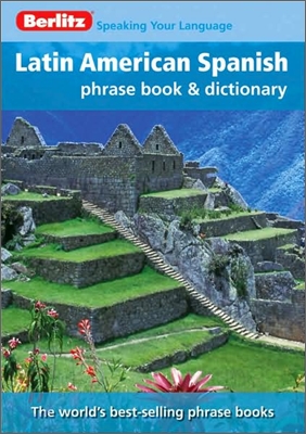 Berlitz Latin American Spanish Phrase Book &amp; Dictionary