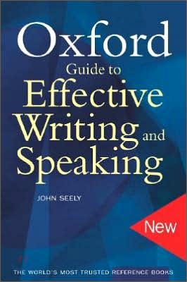 Oxford Guide To Effective Writing & Speaking, 2/E