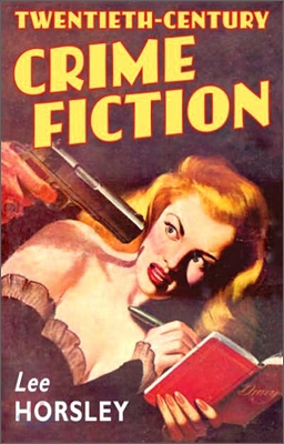 Twentieth-Century Crime Fiction