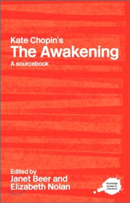 Kate Chopin&#39;s The Awakening