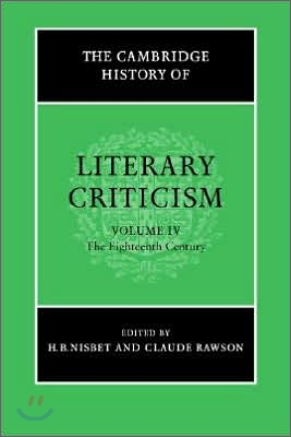 The Cambridge History of Literary Criticism: Volume 4, The Eighteenth Century