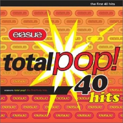 Erasure - Total Pop! : First 40 Hits (Remaster)