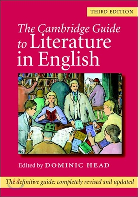 The Cambridge Guide To Literature In English, 3/E