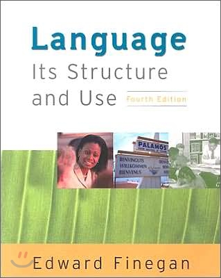 Language: Its Structure and Use, 4/E