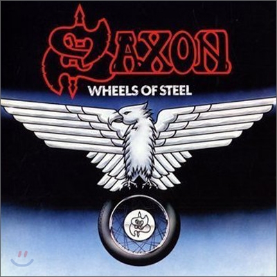 [수입] Saxon - Wheels Of Steel [Remastered &amp; Bonus Tracks]