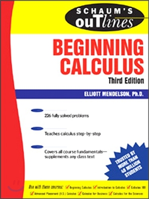 Schaum's Outline of Beginning Calculus, 3/E