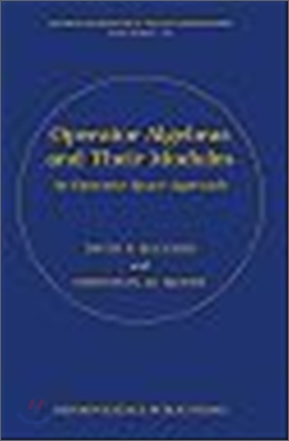 Operator Algebras and Their Modules: An Operator Space Approach