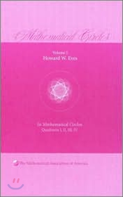Mathematical Circles Volume 1, Quadrants I, II, III, IV