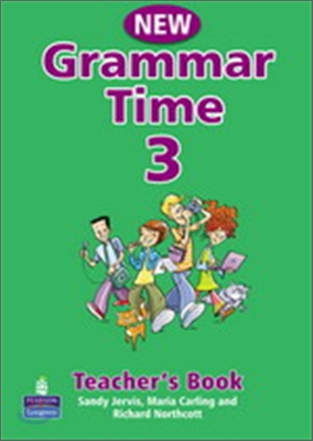 New Grammar Time 3 : Teacher&#39;s Book