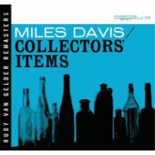 Miles Davis - Collectors' Items [Rudy Van Gelder Remasters]