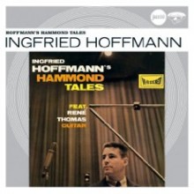 Ingfried Hoffmann - Hoffmann&#39;s Hammond Tales [Emarcy Jazz Club - Originals]