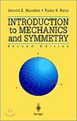 Introduction to Mechanics and Symmetry: A Basic Exposition of Classical Mechanical Systems