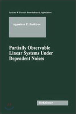 Partially Observable Linear Systems Under Dependent Noises