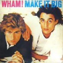 Wham - Make It Big (수입)
