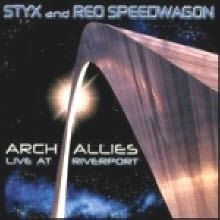 Styx Reo Speedwagon - Arch Allies: Live At Riverport (2CD)