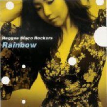 Reggae Disco Rockers - Rainbow (미개봉)