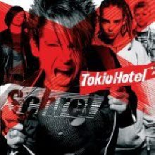 Tokio Hotel - Schrei (미개봉)