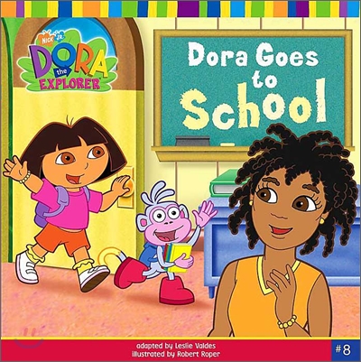Dora the Explorer #8 : Dora Goes to School