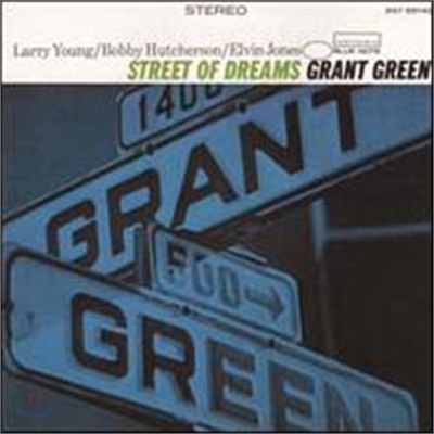 Grant Green - Street of Dreams (RVG Edition)