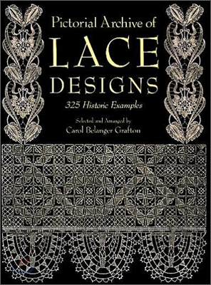 Pictorial Archive of Lace Designs: 325 Historic Examples (Paperback)