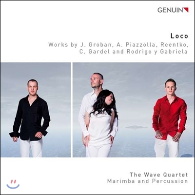 Wave Quartet 웨이브 사중주단의 로코 - 피아졸라 / 카를로스 가르델 / 조쉬 그로반 (Loco - Josh Groban / Astor Piazzolla / Carlos Gardel)
