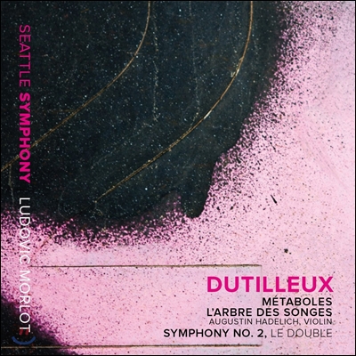 Ludovic Morlot 앙리 뒤티에: 교향곡 2번, 바이올린 협주곡 (Henri Dutilleux: Symphony No. 2)