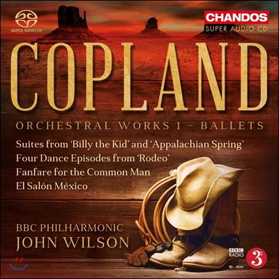 John Wilson 코플랜드: 관현악 작품 1집 - 발레 음악 (Aaron Copland: Orchestral Works Vol. 1 - Ballets)